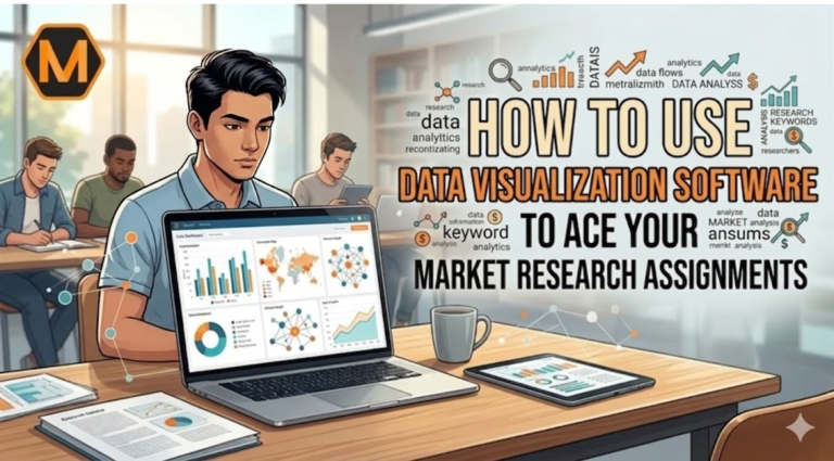 How to Use Data Visualization Software to Ace Your Market Research Assignments