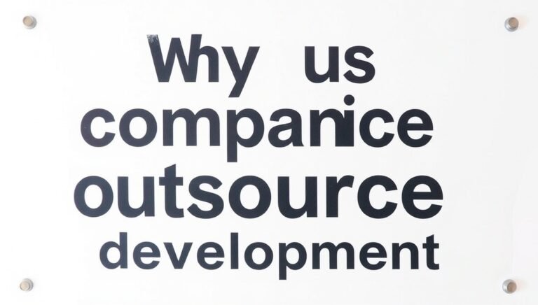The Real Reasons Why US Companies Outsource Software Development in 2026